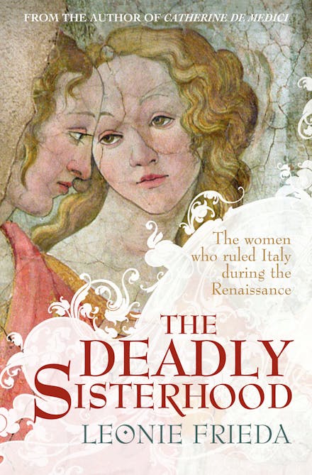 The Deadly Sisterhood