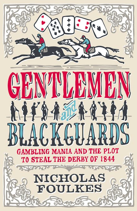 Gentlemen and Blackguards