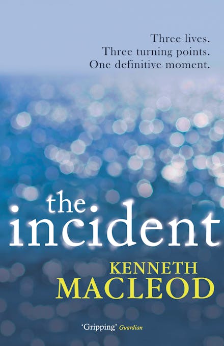 The Incident
