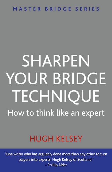 Sharpen Your Bridge Technique