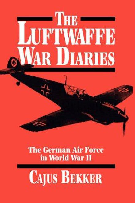The Luftwaffe War Diaries