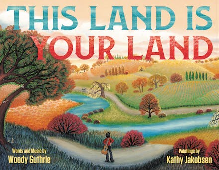 This Land Is Your Land (Special Anniversary Edition)