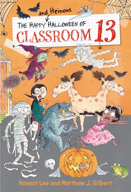 The Happy and Heinous Halloween of Classroom 13