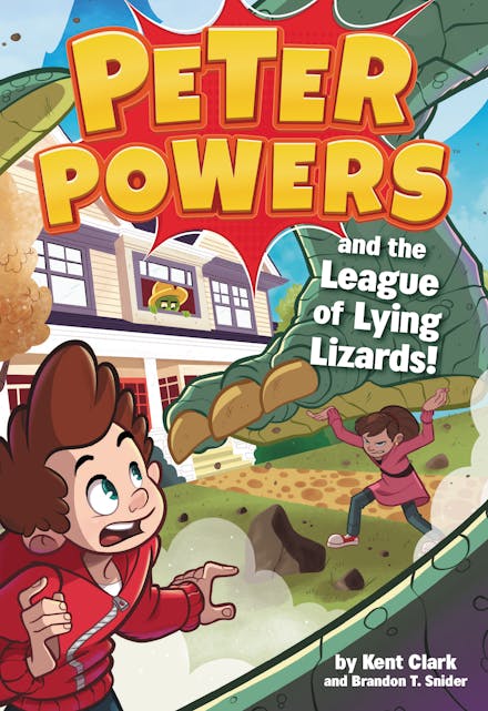 Peter Powers and the League of Lying Lizards!