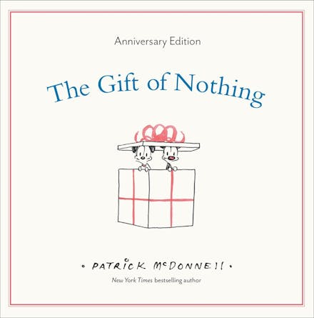 The Gift of Nothing Anniversary Edition