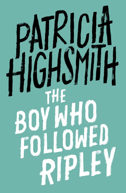 The Boy Who Followed Ripley