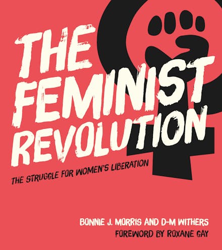 The Feminist Revolution