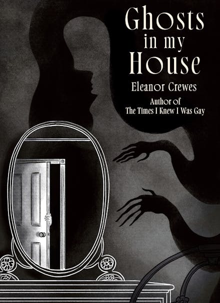 Ghosts in My House