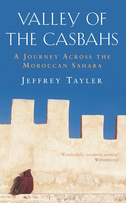 Valley Of The Casbahs