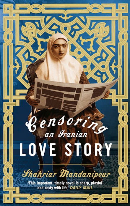 Censoring An Iranian Love Story