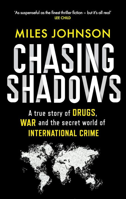 Chasing Shadows
