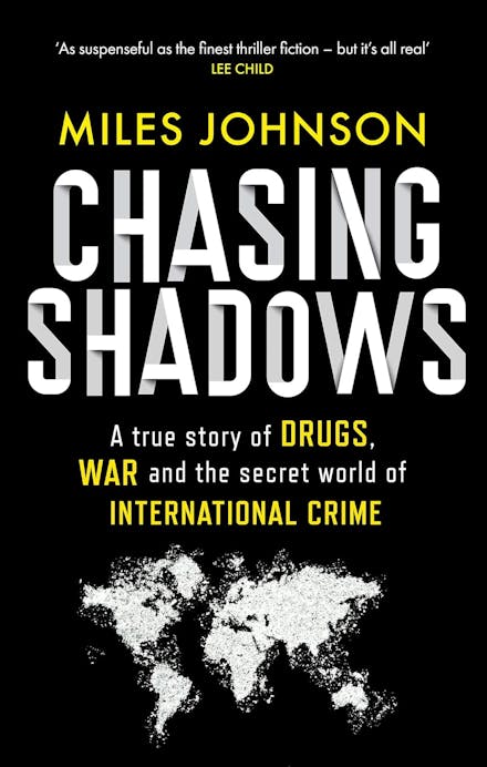 Chasing Shadows