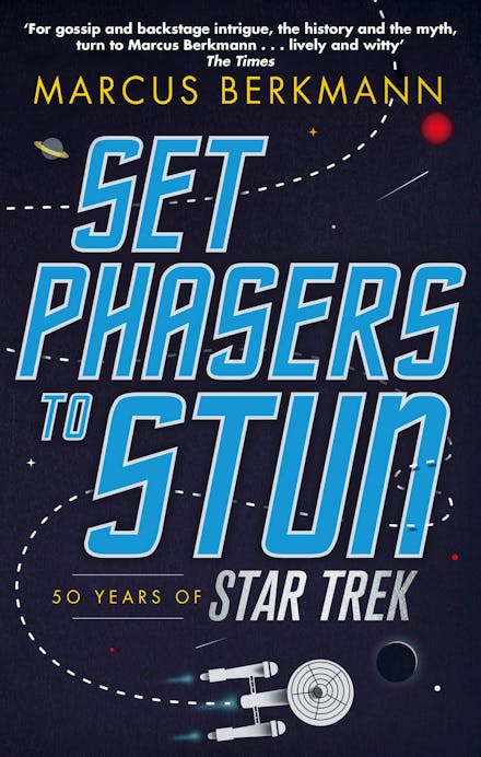 Set Phasers to Stun