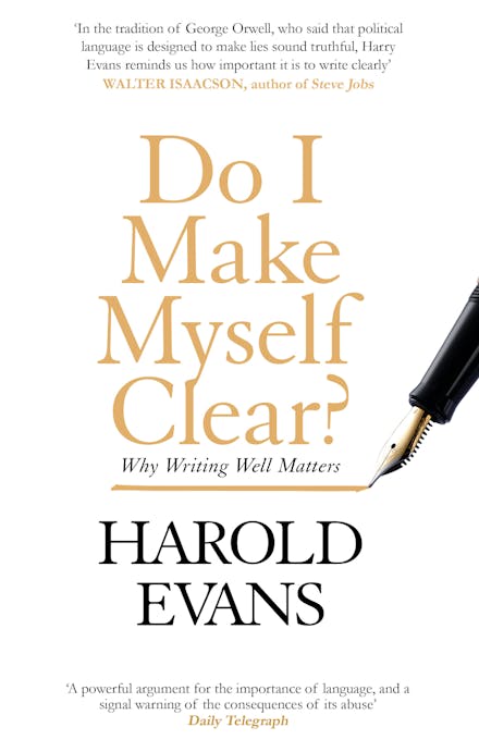 Do I Make Myself Clear?