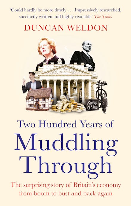 Two Hundred Years of Muddling Through