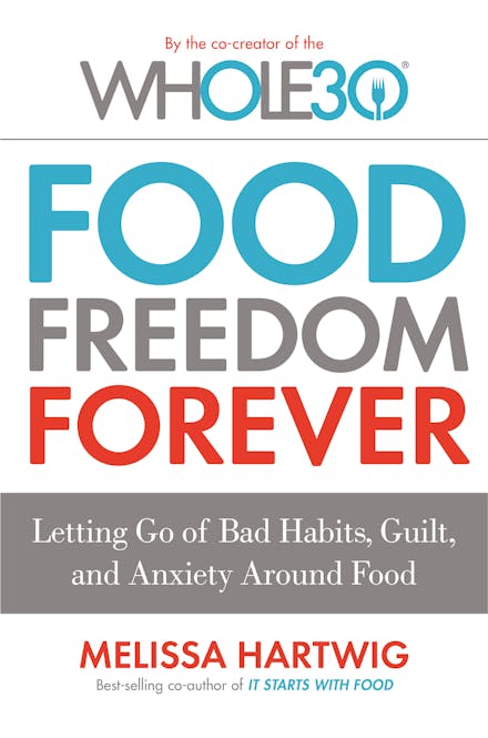 Food Freedom Forever