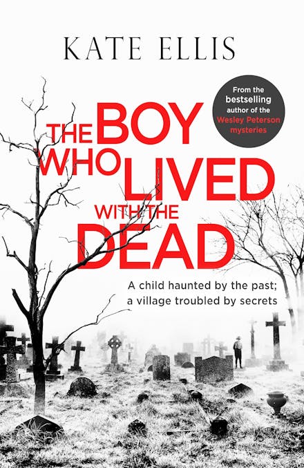 The Boy Who Lived with the Dead