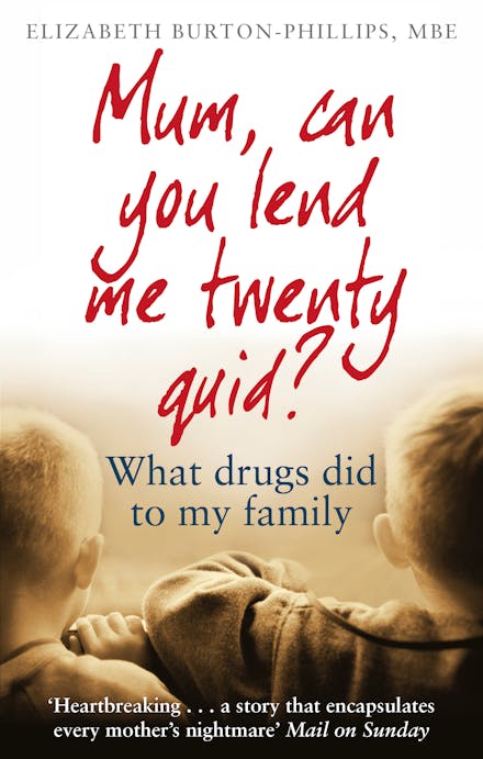 Mum, Can You Lend Me Twenty Quid?