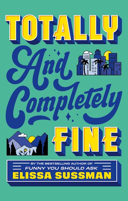 Totally and Completely Fine