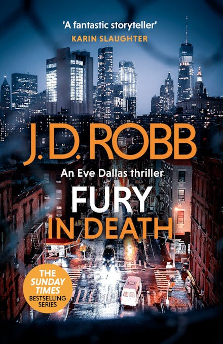 Fury In Death: An Eve Dallas thriller (In Death 63)