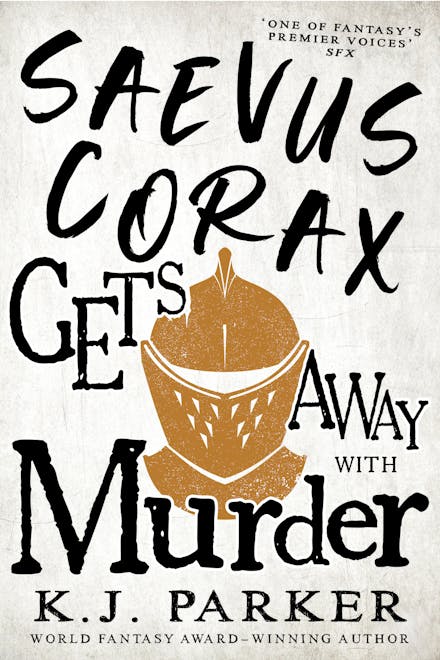 Saevus Corax Gets Away With Murder