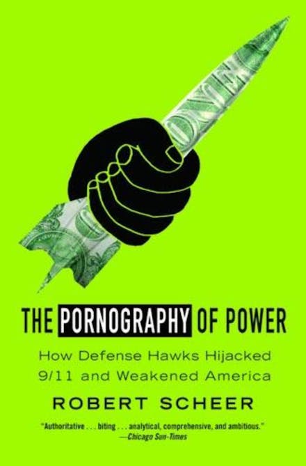 The Pornography Of Power
