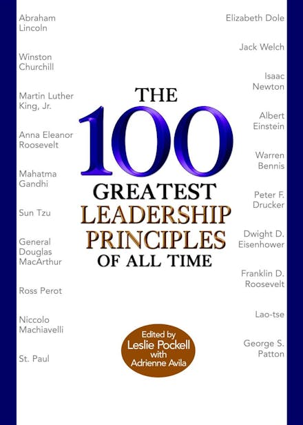 The 100 Greatest Leadership Principles Of All Time