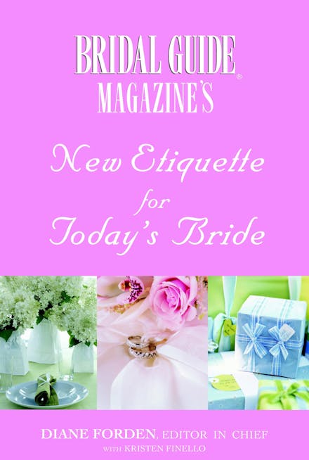 New Etiquette For Today's Bride