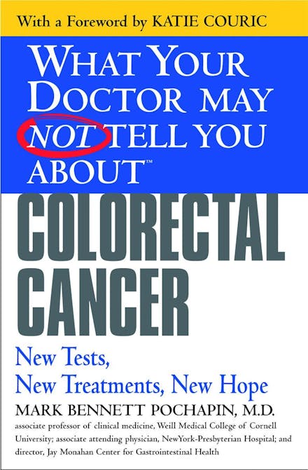What Your Dr...Colorectal Cancer