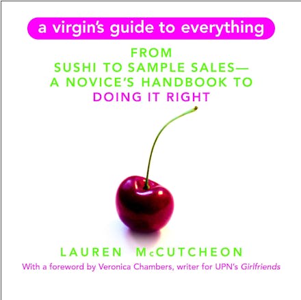 A Virgin's Guide To Everything