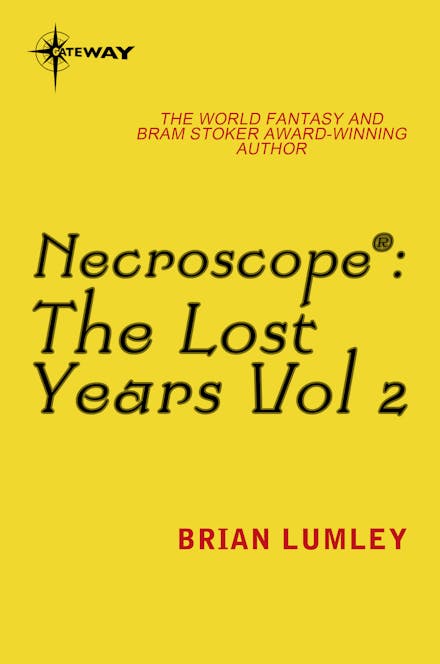 Necroscope The Lost Years Vol 2 (aka Resurgence)