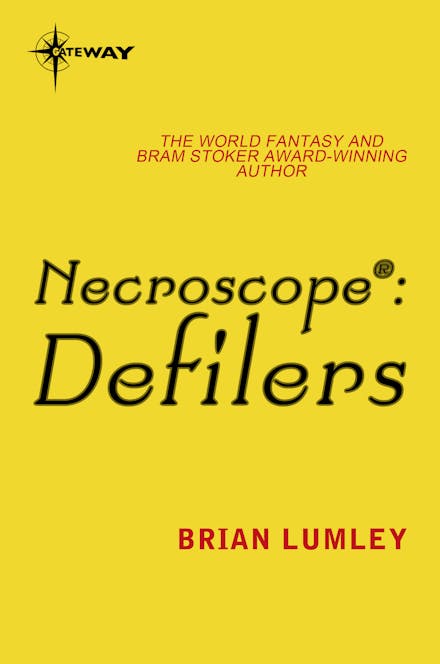 Necroscope: Defilers