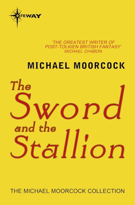 The Sword and the Stallion