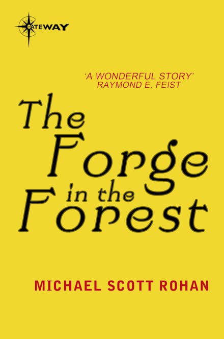 The Forge in the Forest