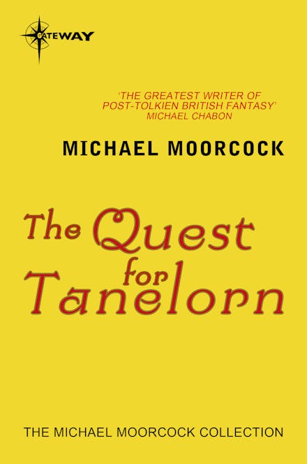The Quest for Tanelorn