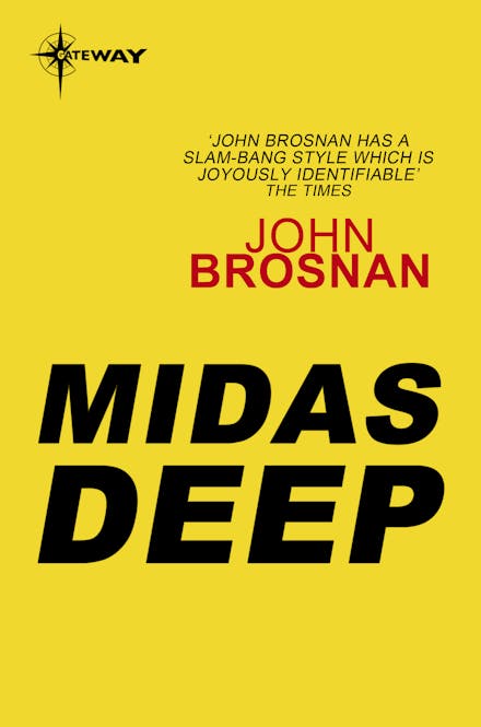 The Midas Deep
