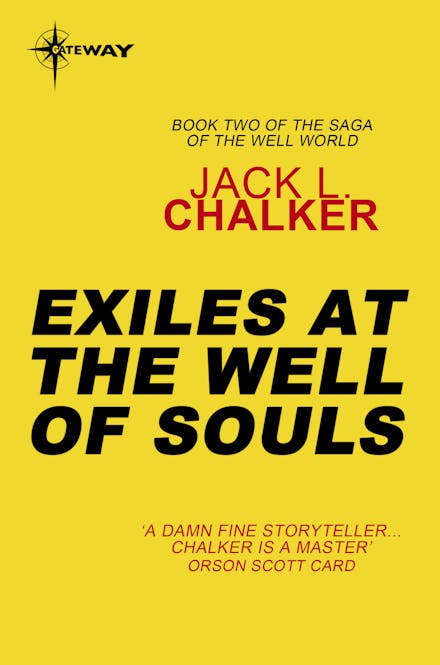 Exiles at the Well of Souls