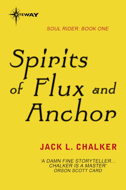 Spirits of Flux and Anchor