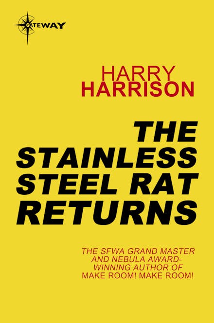 The Stainless Steel Rat Returns