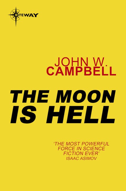 The Moon is Hell