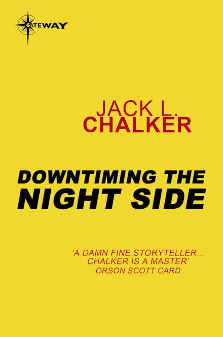Downtiming the Night Side