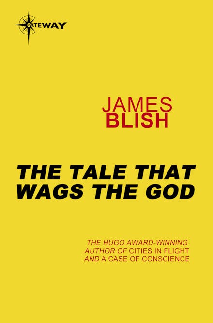 The Tale That Wags The God