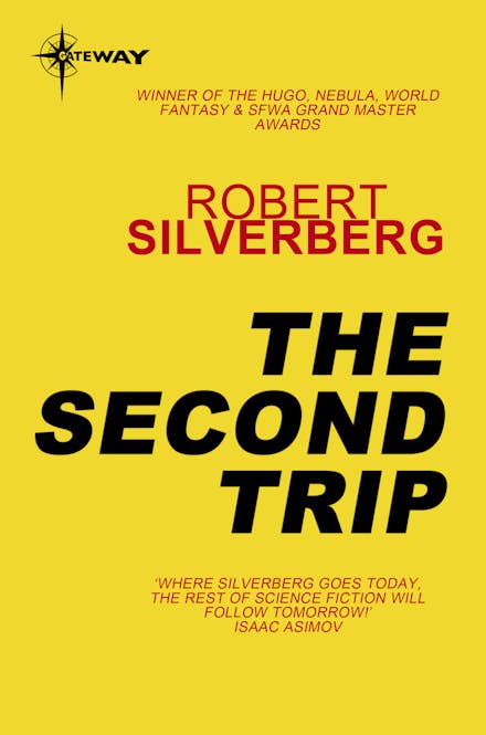 The Second Trip