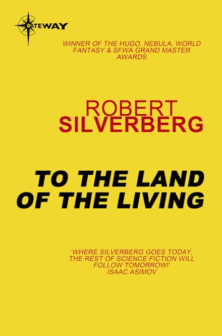 To the Land of the Living