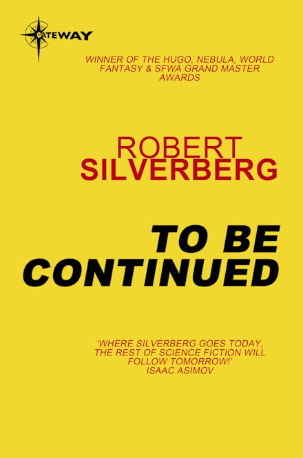 To Be Continued