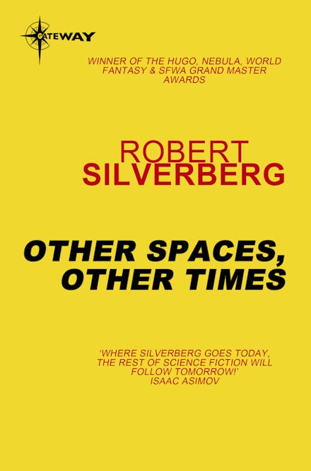Other Spaces, Other Times