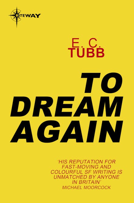 To Dream Again