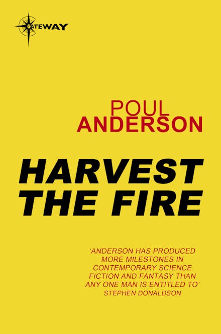 Harvest the Fire