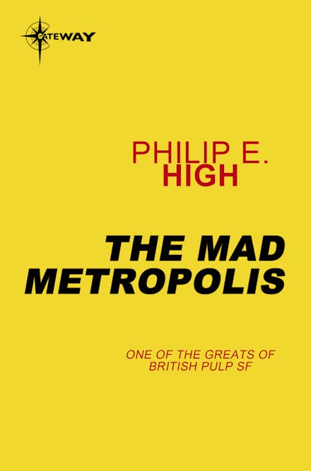 The Mad Metropolis