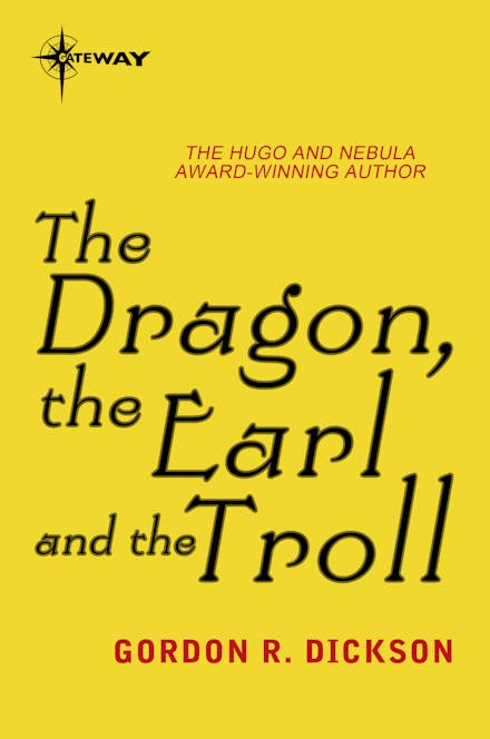 The Dragon, the Earl, and the Troll